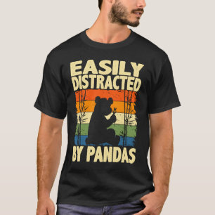 Funny Easily Distracted By Pandas, Cute Animal Lov T-Shirt