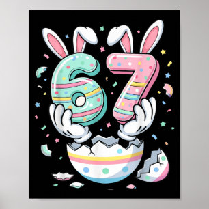 Funny Easter 67 Six Seven Bunny Meme Men Women Poster