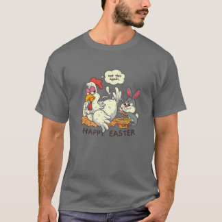 Funny Easter Bunny Collecting Easter Egg From Hen T-Shirt