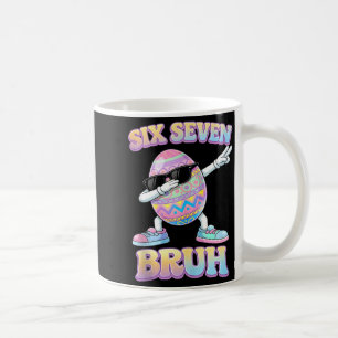 Funny easter bunny six seven bruh 6 7 meme eggs coffee mug