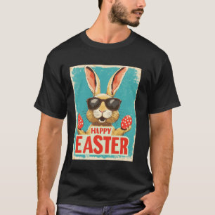 Funny Easter Bunny Vintage Retro Easter Eggs Easte T-Shirt