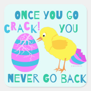 Funny Easter Chick Egg Crack Humour Cartoon Square Sticker