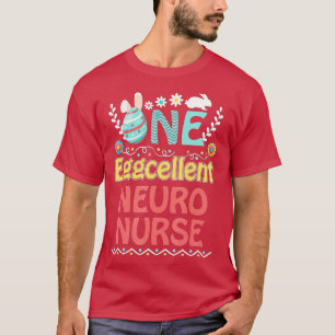 Funny Easter Day Neuro nurse Men Women Design Neur T-Shirt