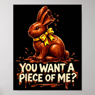 Funny easter day quote do you want a piece of me  poster
