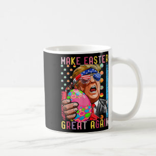 Funny Easter Day Trump Make Easter Great Again Fla Coffee Mug
