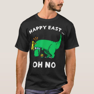 Funny Easter Dinosaur Crying Tre Happy East T-Shirt