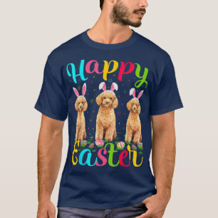 Funny Easter Egg Bunny Toy Poodle Dog Happy Easter T-Shirt