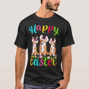 Funny Easter Egg Bunny Welsh Corgi Dog Happy Easte T-Shirt