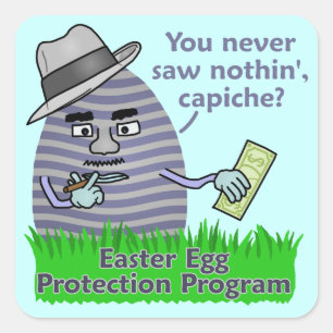 Funny Easter Egg Protection Program Square Sticker