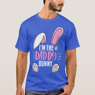 Funny Easter I'm Daddy Bunny For Dads Family Group T-Shirt
