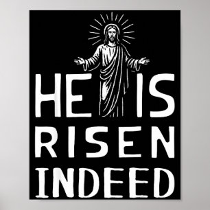 Funny easter jesus he is risen indeed christian poster