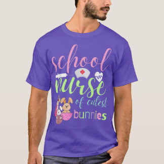 Funny Easter School Nurse Of Cutest Bunnies nursin T-Shirt