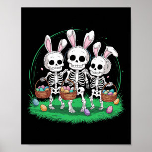 Funny Easter Skeleton Holding Egg Bysket With Bunn Poster