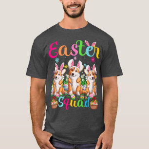 Funny Easter Squad Bunny Ear Welsh Corgi Dog Happy T-Shirt