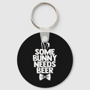 Funny Easter Tee Men Some Bunny Needs Beer Happy E Key Ring