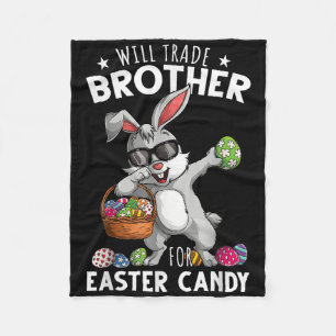 Funny Easter Will Trade Brother For Candy Kids Boy Fleece Blanket