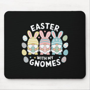 Funny Easter With My Gnomies Happy Easter Gnome Ra Mouse Mat