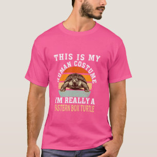 Funny Eastern box turtle Quote Cool Eastern box tu T-Shirt