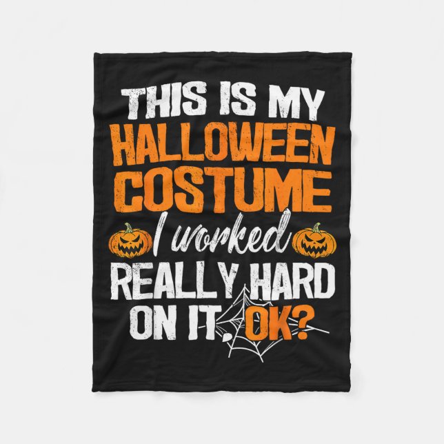 Funny Easy This Is My Halloween Costume Diy Last M Fleece Blanket (Front)