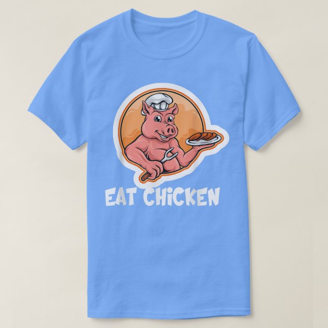 Funny Eat Chicken Instead Cute Pig Chef  T-Shirt (Design Front)