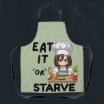 Funny Eat It Or Starve Apron<br><div class="desc">This funny design with the wording "Eat It Or Starve" is a fun gift for someone who loves to cook.</div>