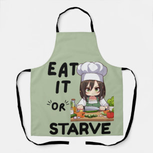 Funny Eat It Or Starve Apron