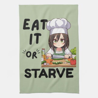 Funny Eat It Or Starve Tea Towel