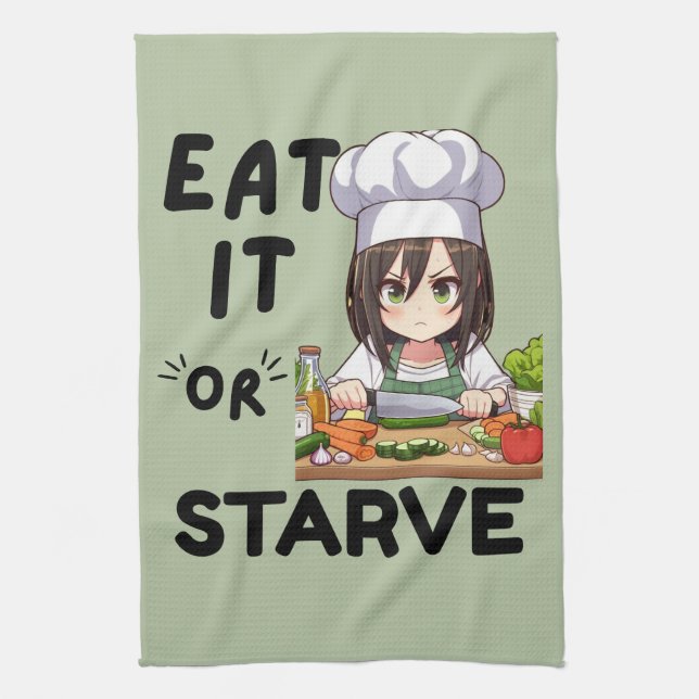 Funny Eat It Or Starve Tea Towel (Vertical)