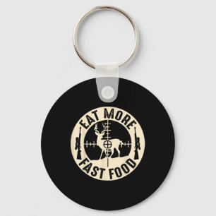 Funny Eat More Fast Food Deer Hunting  Key Ring