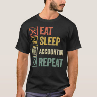 Funny eat sleep accounting repeat retro vintage gi T-Shirt