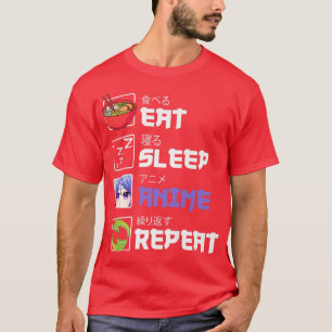 Funny Eat Sleep Anime Repeat Anime Japan Manga Gi T-Shirt