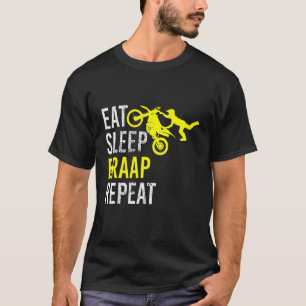 Funny Eat Sleep Braap Repeat Dirt Bike T-Shirt
