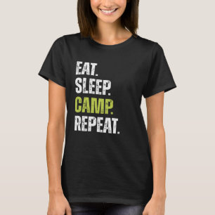 Funny Eat Sleep Camp Repeat lover camping quote 1 T-Shirt