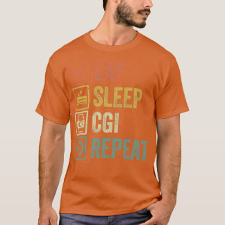 Funny eat sleep cgi repeat retro vintage gift T-Shirt
