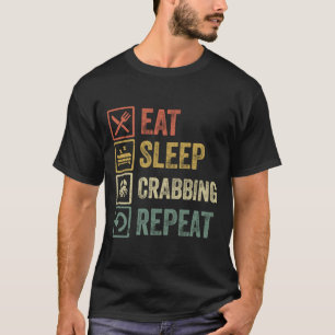 Funny eat sleep crabbing repeat retro vintage gift T-Shirt