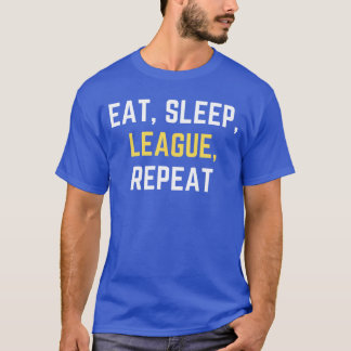 Funny Eat Sleep League Repeat Play Sports Games gi T-Shirt