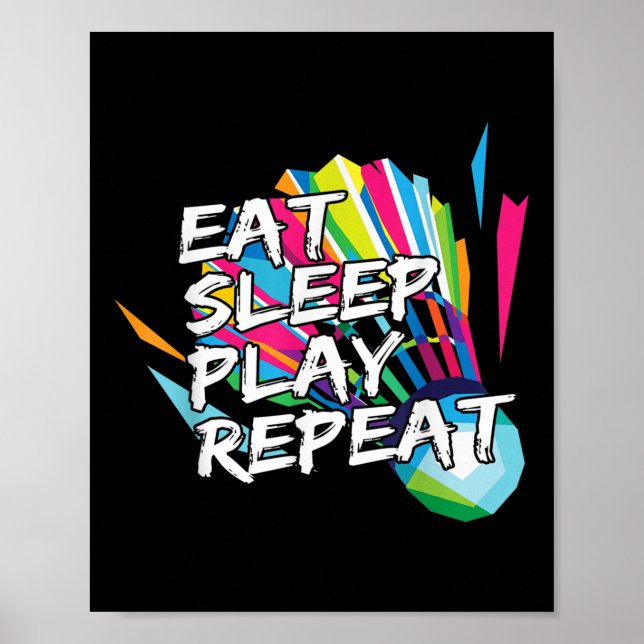 Funny Eat Sleep Play Repeat Player Gift Love Tee  Poster (Front)