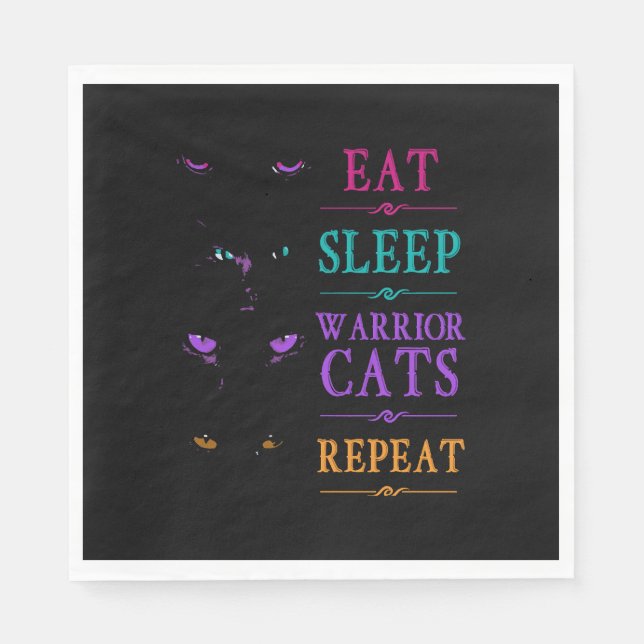 Funny Eat Sleep Warrior Cats Repeat Funny Cat Warr Napkin (Front)