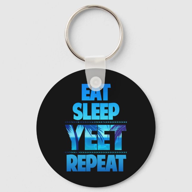 Funny Eat Sleep Yeet Repeat Vintage  Key Ring (Front)
