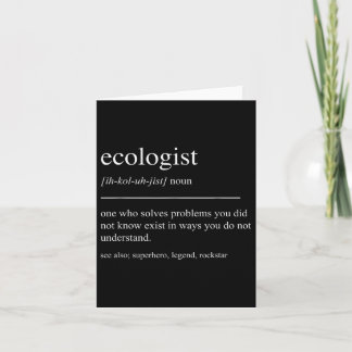 Funny Ecologist Definition Ecology Environmental P Card