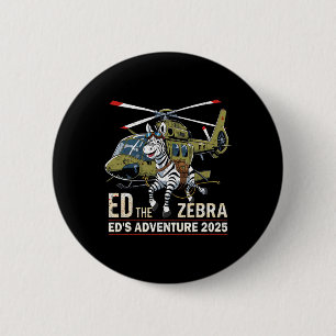 Funny Ed The Zebra 2025 Adventure Retro Vintage 2 6 Cm Round Badge