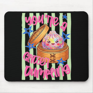 Funny Ed Youre A Dumpling Cute Dumpling Kids Girls Mouse Mat