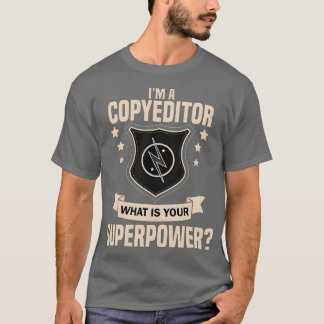 Funny Editor Motivational 1 T-Shirt