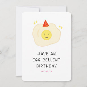 Funny Egg-cellent Birthday Card