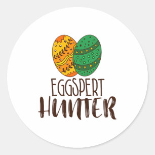 Funny Eggspert Hunter Easter Pun Saying Humorous B Classic Round Sticker