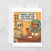 Funny Egyptian Mummy | Stiff Job Interview Card