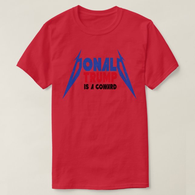 funny electionis a coward T-Shirt (Design Front)