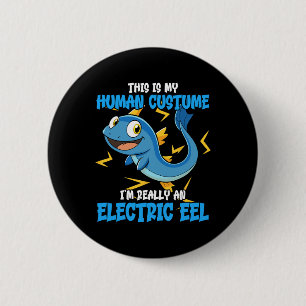 Funny Electric Eel Costume Design Animal Lovers El 6 Cm Round Badge