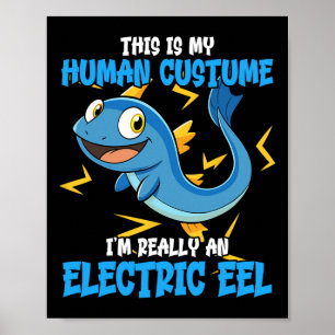 Funny Electric Eel Costume Design Animal Lovers El Poster