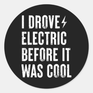 Funny Electric Vehicles EV Car Gift Classic Round Sticker